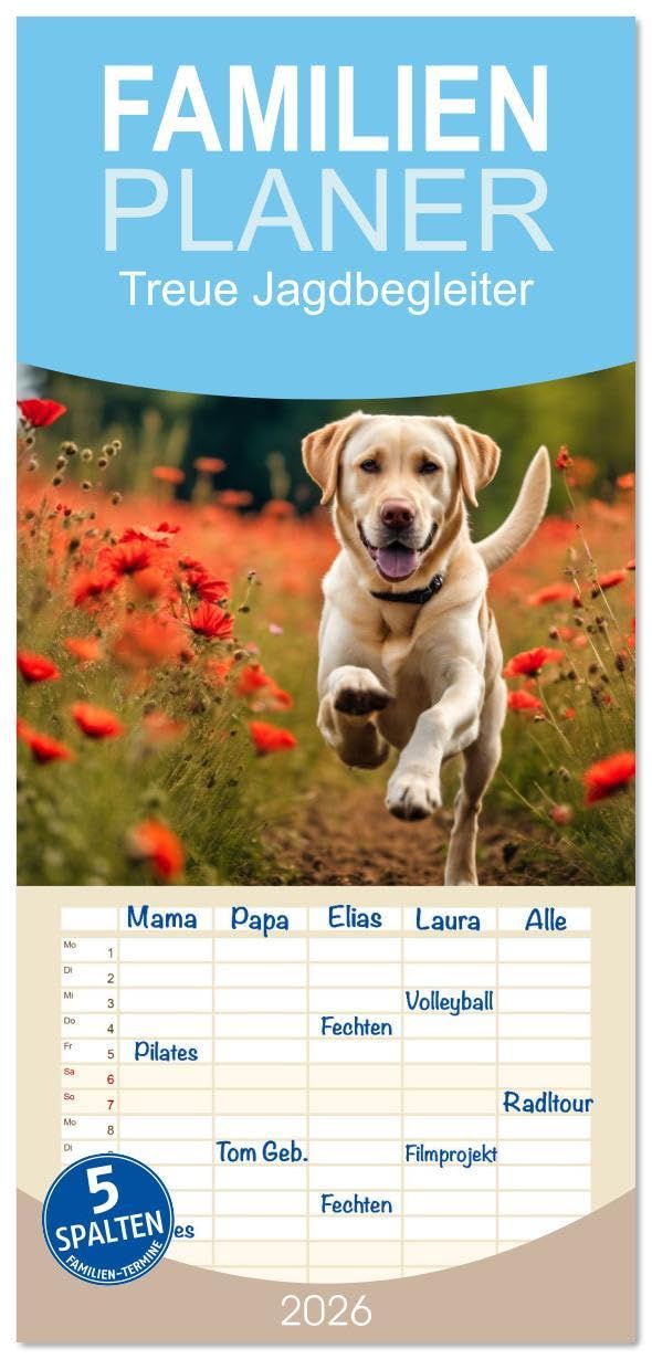 Familienplaner 2026 - Treue Jagdbegleiter mit 5 Spalten (Wandkalender, 21 x 45 cm) CALVENDO: Unterschiedlichste Jagdhundrassen von Klein bis Groß (CALVENDO Tiere) Natural Sciences