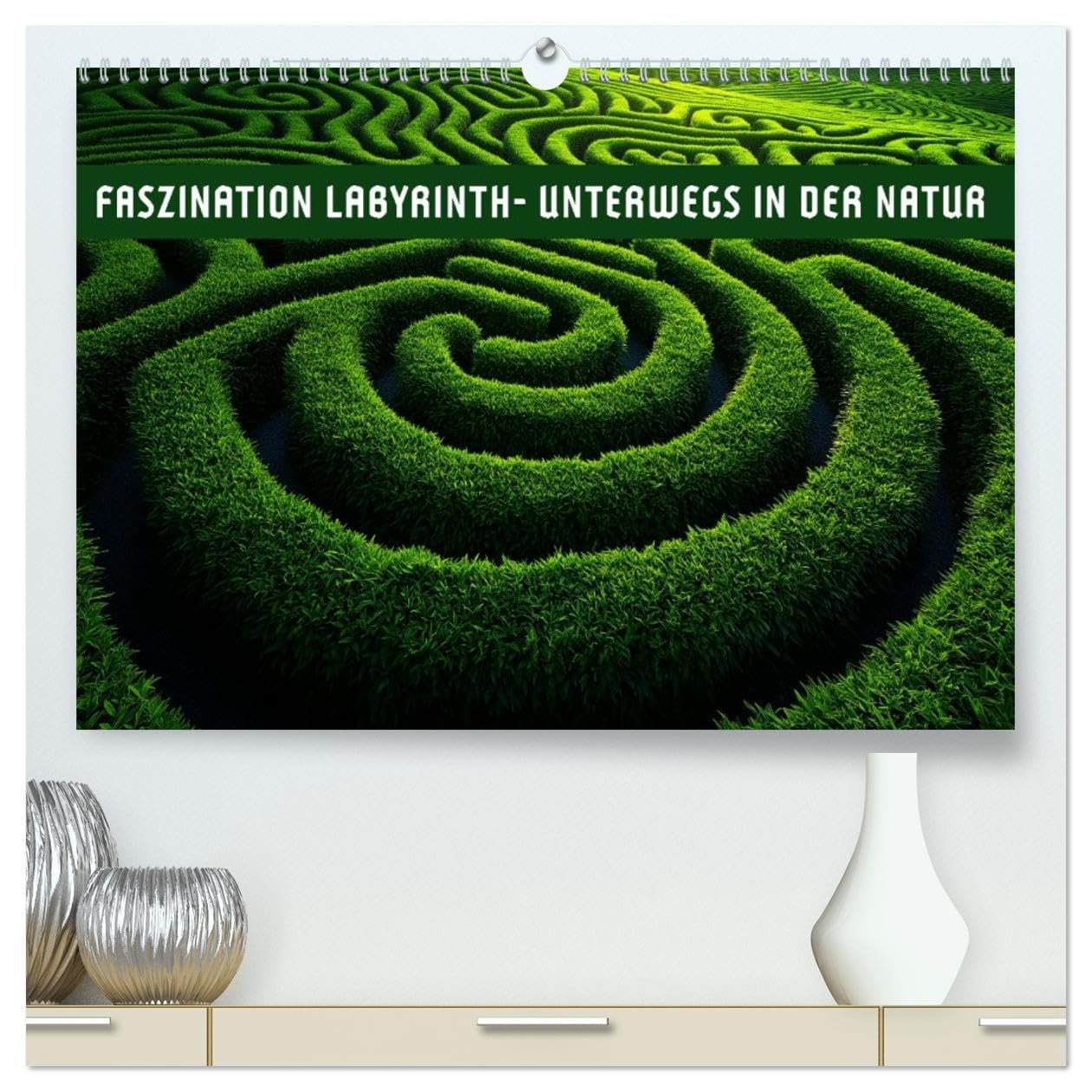 Faszination LABYRINTH - unterwegs in der Natur (hochwertiger Premium Wandkalender 2026 DIN A2 quer), Kunstdruck in Hochglanz: Wo Natur und Stille sich begegnen (CALVENDO Natur) Leisure, Home & Garden