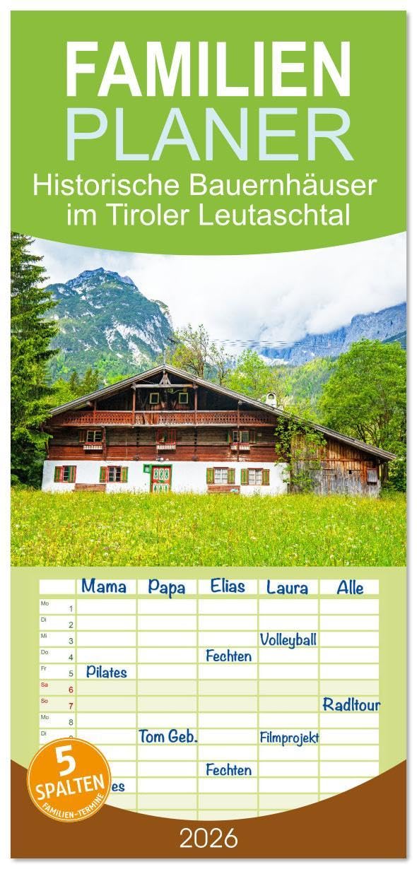 Familienplaner 2026 - Historische Bauernhäuser im Tiroler Leutaschtal mit 5 Spalten (Wandkalender, 21 x 45 cm) CALVENDO: Die Hauslandschaft wartet mit zahlreichen alten Gehöften auf (CALVENDO Orte) Film, Art & Culture