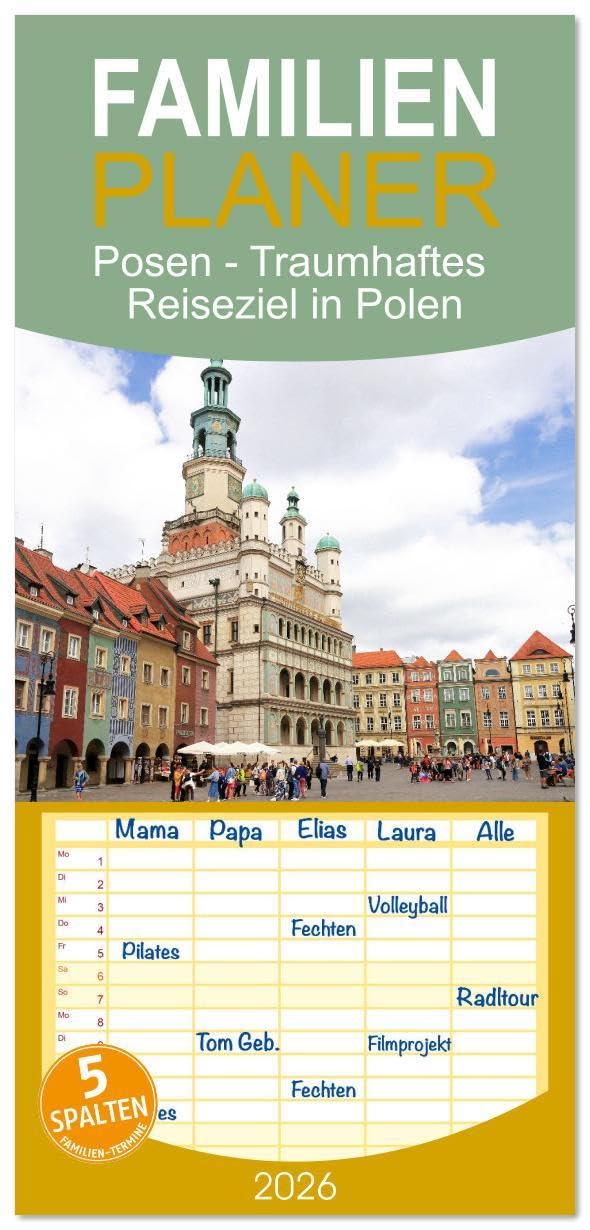 Familienplaner 2026 - Posen - Traumhaftes Reiseziel in Polen mit 5 Spalten (Wandkalender, 21 x 45 cm) CALVENDO: Posens Altstadt und Dominsel in der Warthe (CALVENDO Orte) Business & Technology