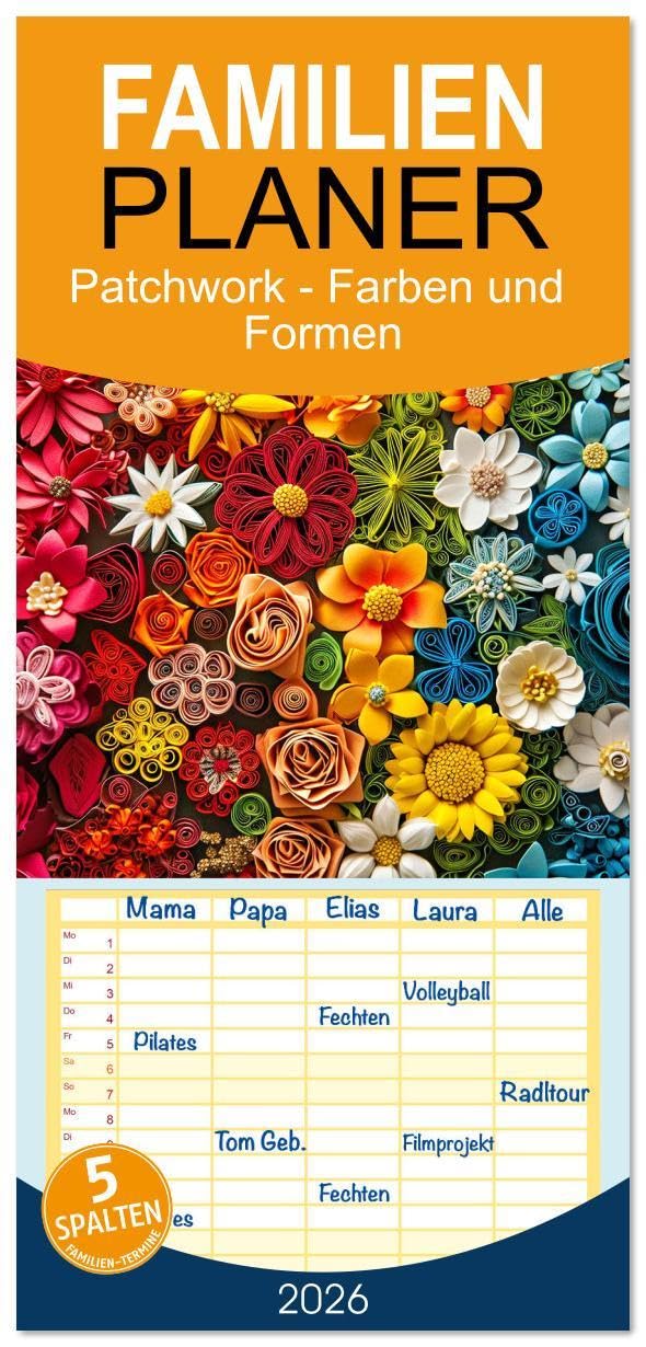 Familienplaner 2026 - Patchwork - Farben und Formen mit 5 Spalten (Wandkalender, 21 x 45 cm) CALVENDO: Wo Farben und Formen verschmelzen. (CALVENDO Kunst) Living & Furnishing