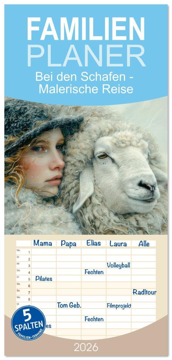 Familienplaner 2026 - Bei den Schafen - Malerische Reise mit 5 Spalten (Wandkalender, 21 x 45 cm) CALVENDO: Alleine mit den Schafen und der Natur (CALVENDO Tiere) Natural Sciences