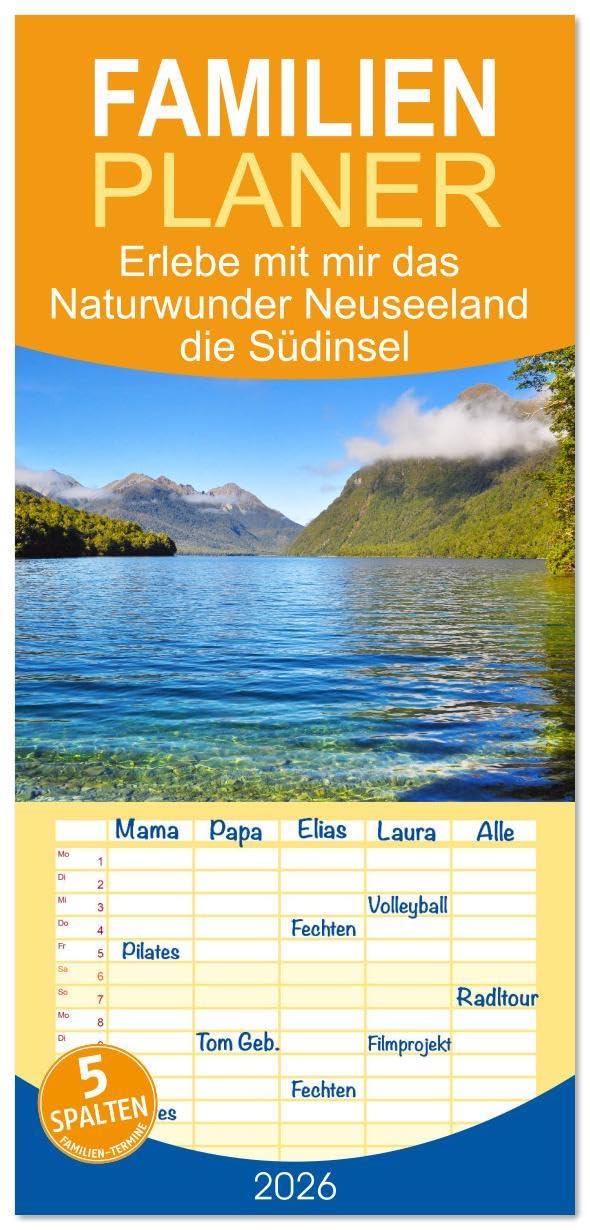 Familienplaner 2026 - Erlebe mit mir das Naturwunder Neuseeland die Südinsel mit 5 Spalten (Wandkalender, 21 x 45 cm) CALVENDO: Die Südinsel ... abwechslungsreiche Natur. (CALVENDO Natur) Leisure, Home & Garden