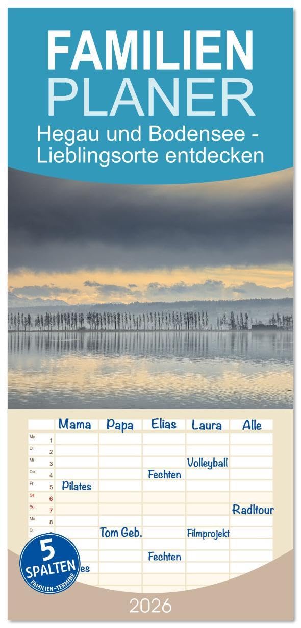 Familienplaner 2026 - Hegau und Bodensee - Lieblingsorte entdecken mit 5 Spalten (Wandkalender, 21 x 45 cm) CALVENDO: Ausgesuchte Fotomotive aus dem ... im Wechsel der Jahreszeiten (CALVENDO Natur) Calendars