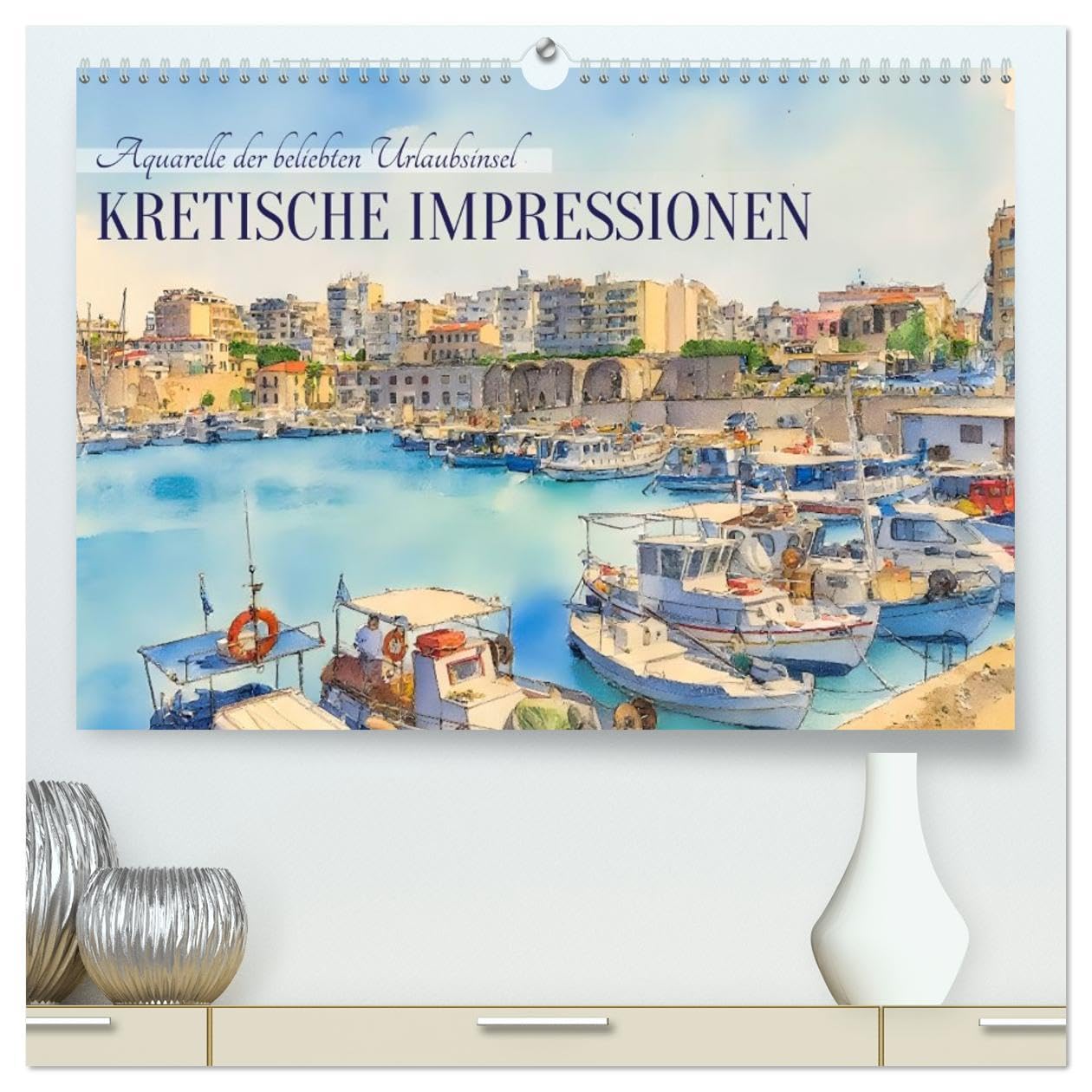 Kretische Impressionen (hochwertiger Premium Wandkalender 2026 DIN A2 quer), Kunstdruck in Hochglanz: Aquarelle der beliebten Urlaubsinsel (CALVENDO Orte) Leisure, Home & Garden