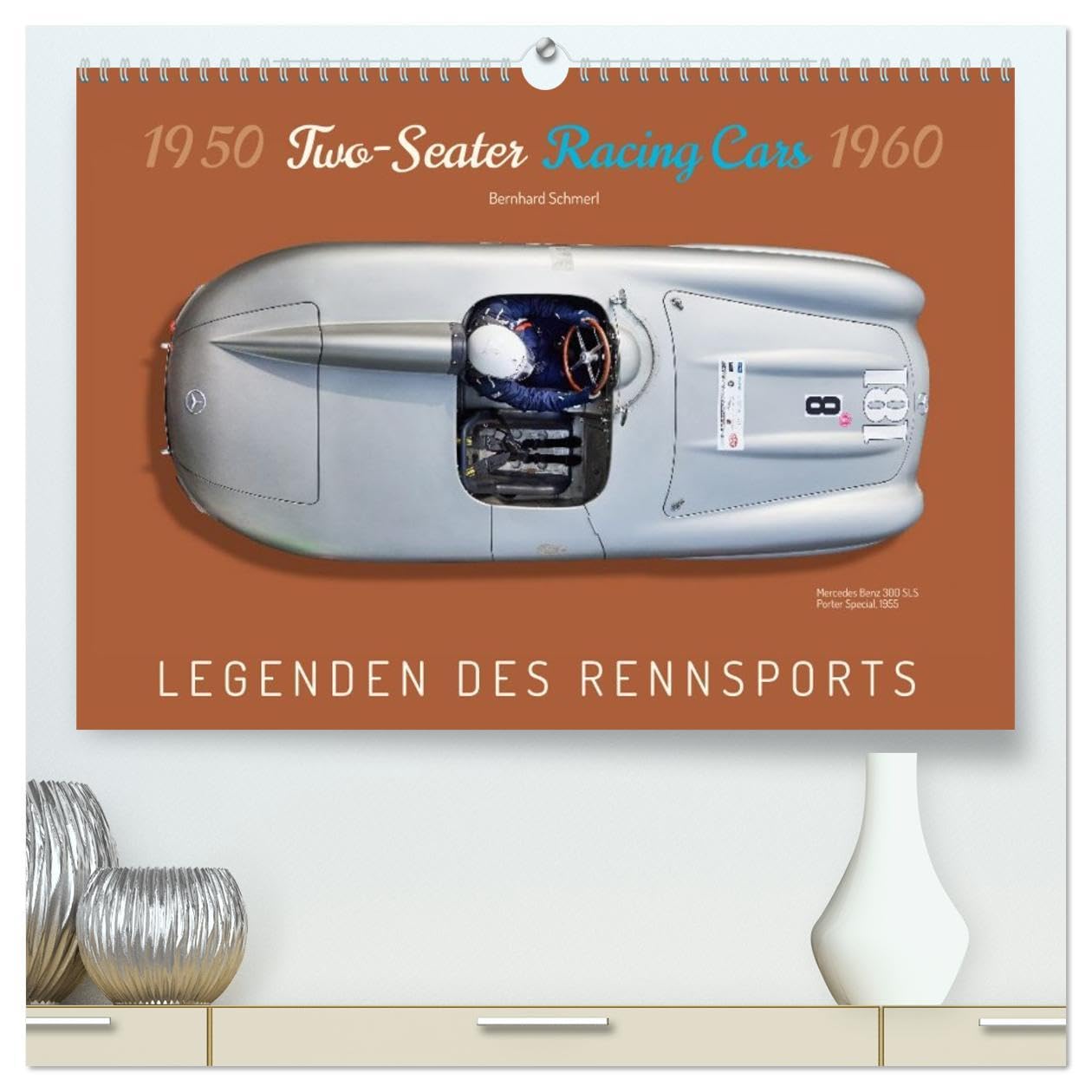 Two-Seater Racing Cars 1950-1960 (hochwertiger Premium Wandkalender 2026 DIN A2 quer), Kunstdruck in Hochglanz: Zweisitzige Rennwagen von 1950-1960 von oben (CALVENDO Mobilitaet) Leisure, Home & Garden