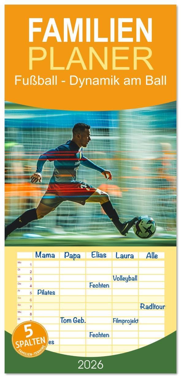 Familienplaner 2026 - Fußball - Dynamik am Ball mit 5 Spalten (Wandkalender, 21 x 45 cm) CALVENDO: Im Fokus: Der erbitterte Zweikampf um den Ball (CALVENDO Sport) Leisure & Fun
