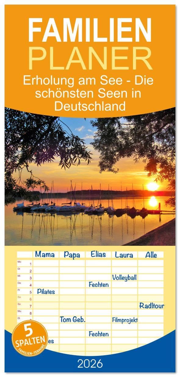 Familienplaner 2026 - Erholung am See - Die schönsten Seen in Deutschland mit 5 Spalten (Wandkalender, 21 x 45 cm) CALVENDO: Die vielen Seen haben ... und Erholung zu bieten. (CALVENDO Natur) Leisure, Home & Garden
