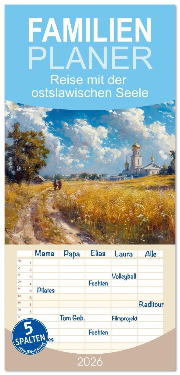 Familienplaner 2026 - Reise mit der ostslawischen Seele mit 5 Spalten (Wandkalender, 21 x 45 cm) CALVENDO: Inspiriert von den Meisterwerken der alten russischen Malerei (CALVENDO Kunst) Business & Technology