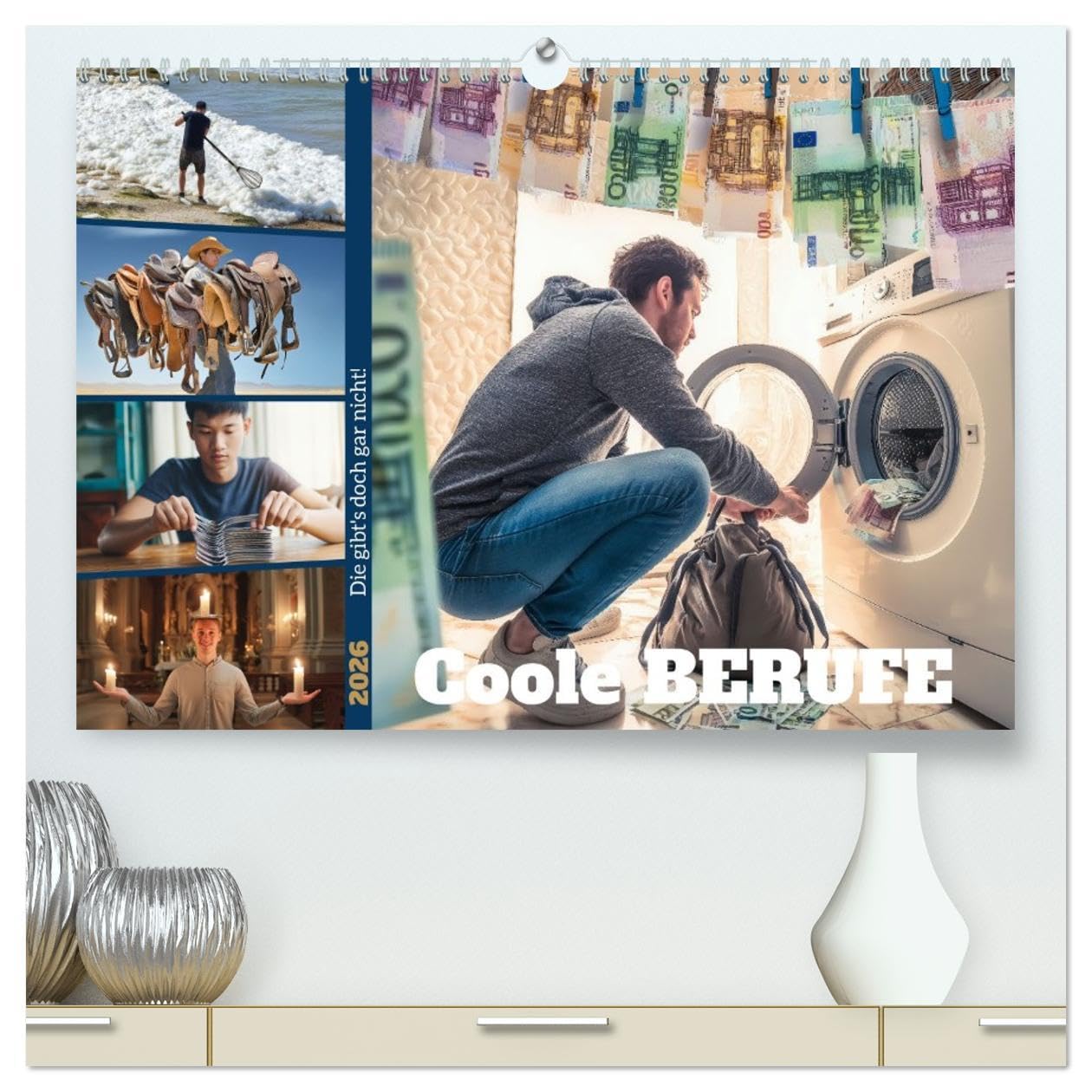 Coole Berufe (hochwertiger Premium Wandkalender 2026 DIN A2 quer), Kunstdruck in Hochglanz: Die gibt's doch gar nicht! (CALVENDO Spass) Humour & Satire