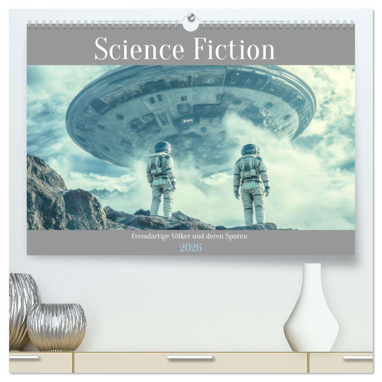 Science Fiction - Fremdartige Völker und deren Spuren (hochwertiger Premium Wandkalender 2026 DIN A2 quer), Kunstdruck in Hochglanz: Futuristische Abenteuer (CALVENDO Technologie) Leisure, Home & Garden