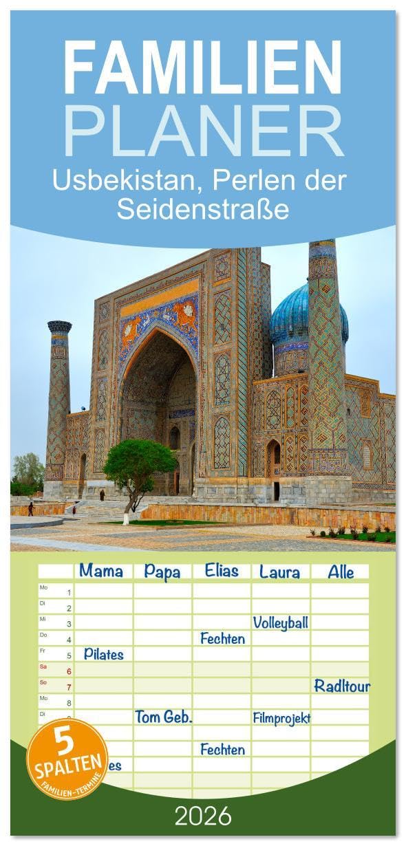 Familienplaner 2026 - Usbekistan, Perlen der Seidenstraße mit 5 Spalten (Wandkalender, 21 x 45 cm) CALVENDO: Land in Zentralasien, entlang der Seidenstraße. (CALVENDO Orte) Film, Art & Culture