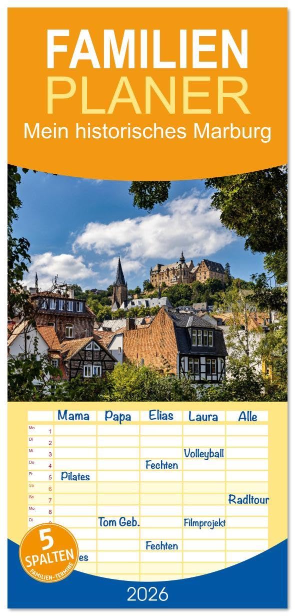 Familienplaner 2026 - Mein historisches Marburg mit 5 Spalten (Wandkalender, 21 x 45 cm) CALVENDO: Ein Streifzug durch das historische Marburg (CALVENDO Orte) Calendars