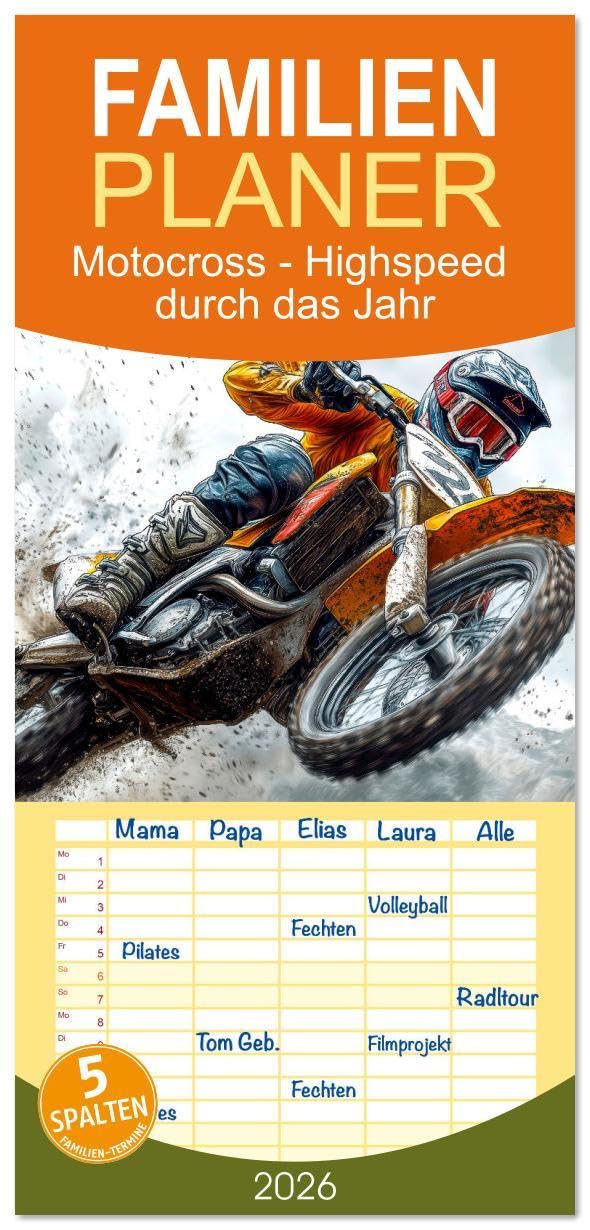 Familienplaner 2026 - Motocross - Highspeed durch das Jahr mit 5 Spalten (Wandkalender, 21 x 45 cm) CALVENDO: Mit Adrenalin, Nervenkitzel und Mut über die Piste rasen. (CALVENDO Sport) Contemporary literature Books