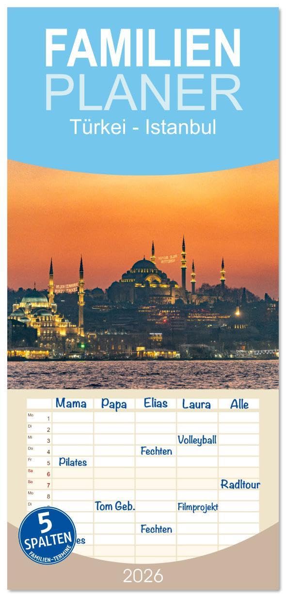 Familienplaner 2026 - Türkei - Istanbul mit 5 Spalten (Wandkalender, 21 x 45 cm) CALVENDO: 12 Monate mit der wunderbaren türkischen Metrople am Bosporus. (CALVENDO Orte) Leisure, Home & Garden