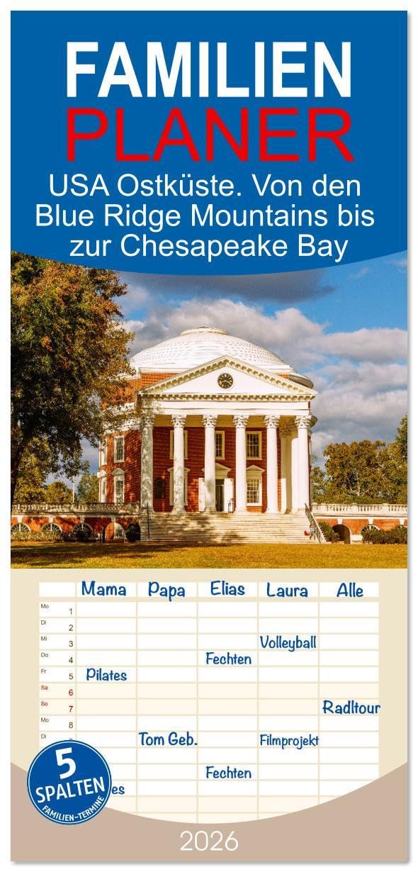 Familienplaner 2026 - USA Ostküste. Von den Blue Ridge Mountains bis zur Chesapeake Bay mit 5 Spalten (Wandkalender, 21 x 45 cm) CALVENDO: Entdecken ... der Ostküste der USA. (CALVENDO Orte) Photography