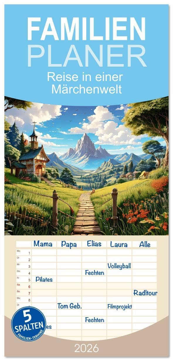 Familienplaner 2026 - Reise in einer Märchenwelt mit 5 Spalten (Wandkalender, 21 x 45 cm) CALVENDO: Wundersame Landschaften in zwölf Bildern (CALVENDO Orte) Film, Art & Culture