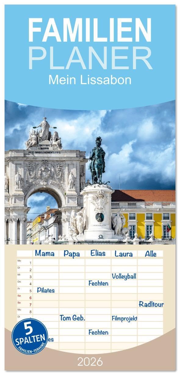 Familienplaner 2026 - Mein Lissabon mit 5 Spalten (Wandkalender, 21 x 45 cm) CALVENDO: Fotografien aus Lissabon (CALVENDO Orte) Photography