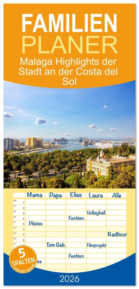 Familienplaner 2026 - Malaga Highlights der Stadt an der Costa del Sol mit 5 Spalten (Wandkalender, 21 x 45 cm) CALVENDO: Ein Stück Malaga: Holen Sie sich das Flair direkt nach Hause! (CALVENDO Orte) Calendars