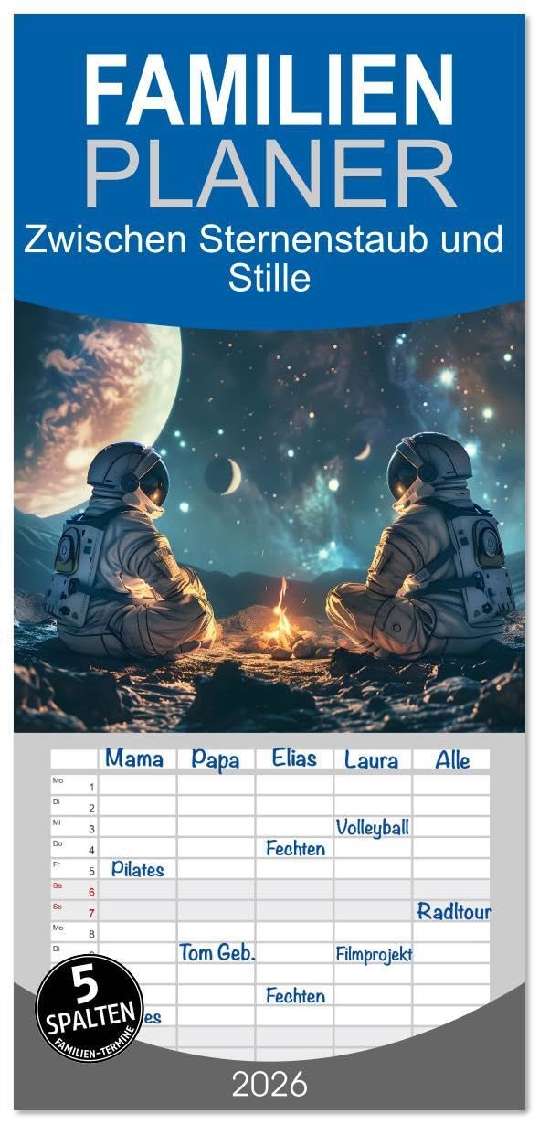 Familienplaner 2026 - Zwischen Sternenstaub und Stille mit 5 Spalten (Wandkalender, 21 x 45 cm) CALVENDO: Eine Reise durch Raum und Seele (CALVENDO Wissenschaft) Business & Technology