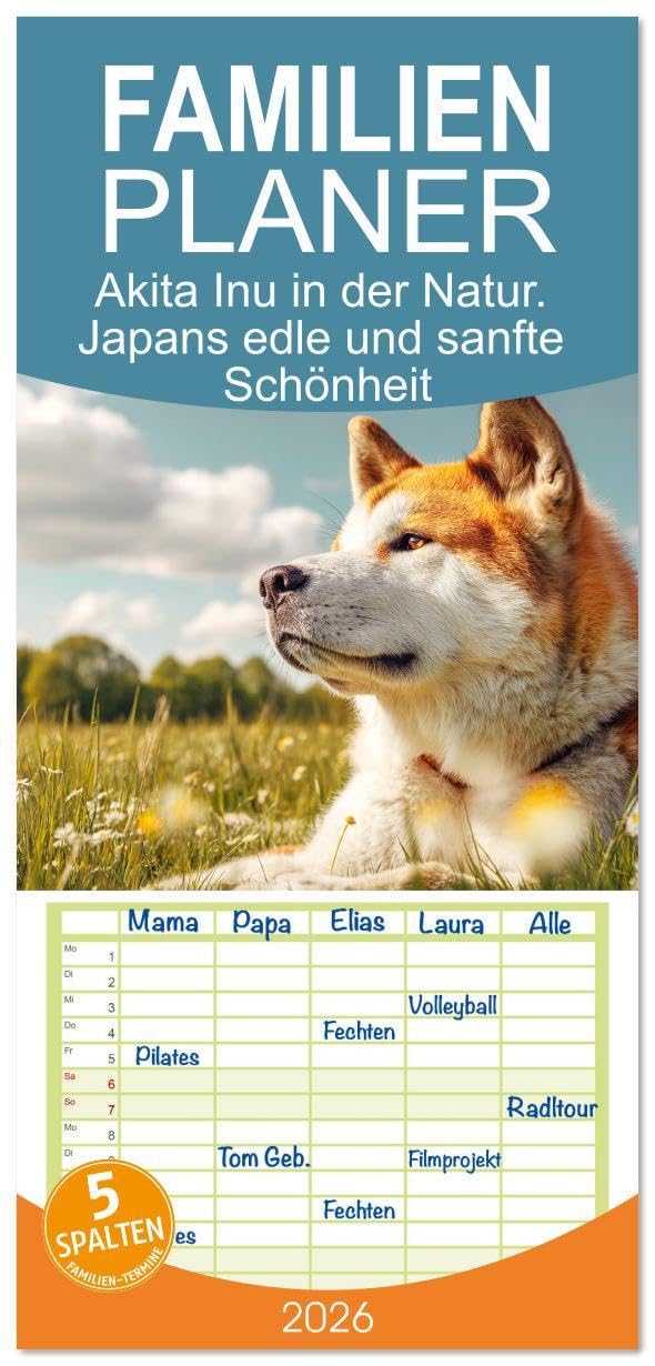 Familienplaner 2026 - Akita Inu in der Natur. Japans edle und sanfte Schönheit mit 5 Spalten (Wandkalender, 21 x 45 cm) CALVENDO: Der Akita Inu in all seiner Ruhe, Kraft und Schönheit (CALVENDO Tiere) Living & Furnishing