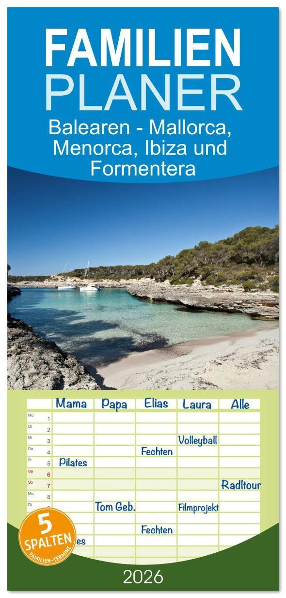 Familienplaner 2026 - Balearen - Mallorca, Menorca, Ibiza und Formentera mit 5 Spalten (Wandkalender, 21 x 45 cm) CALVENDO: Bezaubernder Archipel im Mittelmeer (CALVENDO Orte) Leisure, Home & Garden