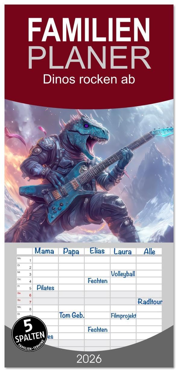 Familienplaner 2026 - Dinos rocken ab mit 5 Spalten (Wandkalender, 21 x 45 cm) CALVENDO: Dinosaurier im Musikfieber (CALVENDO Spass) Natural Sciences