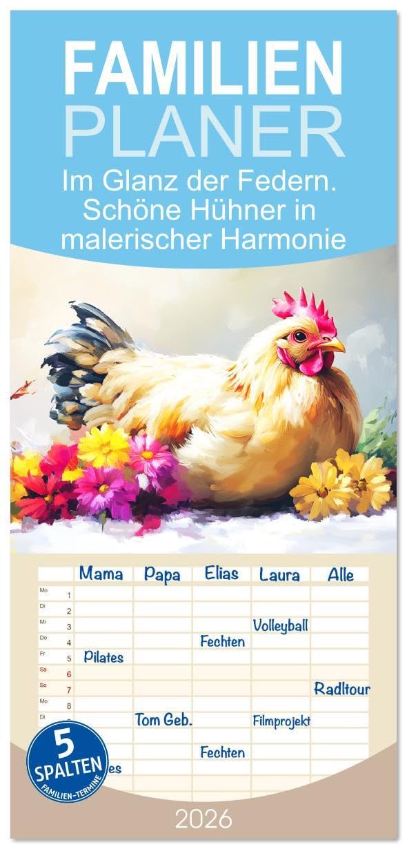 Familienplaner 2026 - Im Glanz der Federn. Schöne Hühner in malerischer Harmonie mit 5 Spalten (Wandkalender, 21 x 45 cm) CALVENDO: Stimmungsvolle ... der klassischen Ölmalerei (CALVENDO Tiere) Film, Art & Culture
