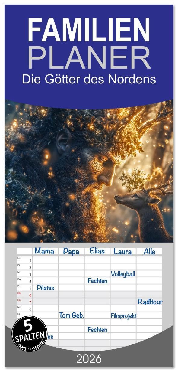 Familienplaner 2026 - Die Götter des Nordens mit 5 Spalten (Wandkalender, 21 x 45 cm) CALVENDO: Tauche ein in die faszinierende Welt der nordischen ... Welt der mächtigen Götter (CALVENDO Glaube) Travel Guides