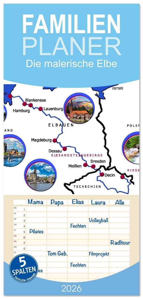 Familienplaner 2026 - Die malerische Elbe mit 5 Spalten (Wandkalender, 21 x 45 cm) CALVENDO: Von der Quelle bis zur Mündung (CALVENDO Orte) Calendars