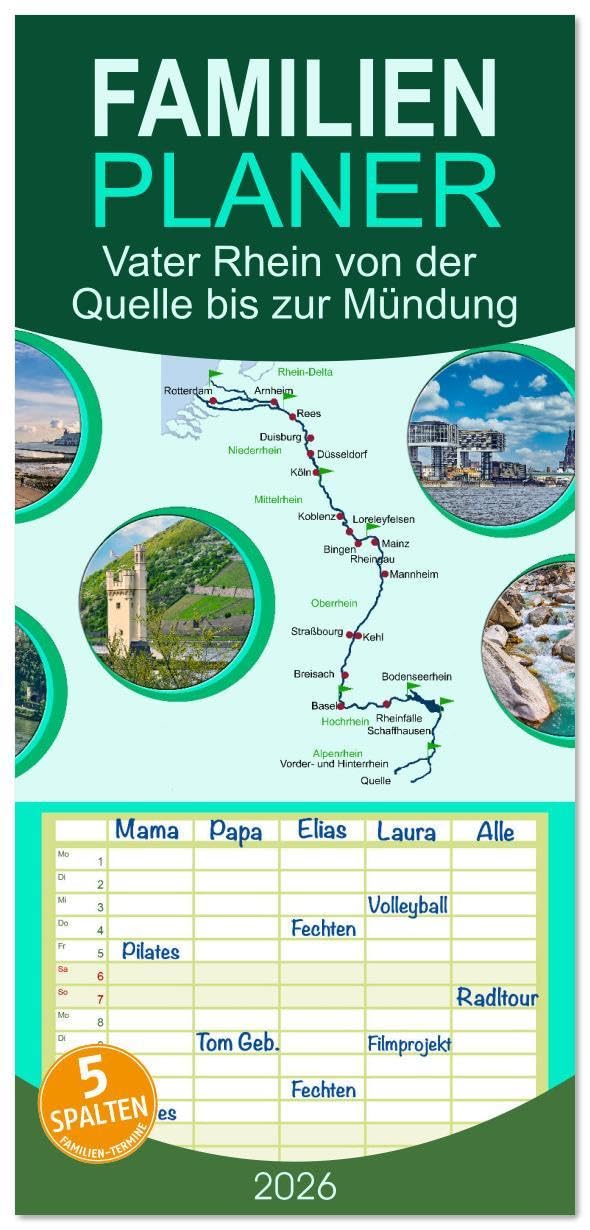 Familienplaner 2026 - Vater Rhein von der Quelle bis zur Mündung mit 5 Spalten (Wandkalender, 21 x 45 cm) CALVENDO: Der längste Fluss in Deutschland (CALVENDO Natur) Calendars