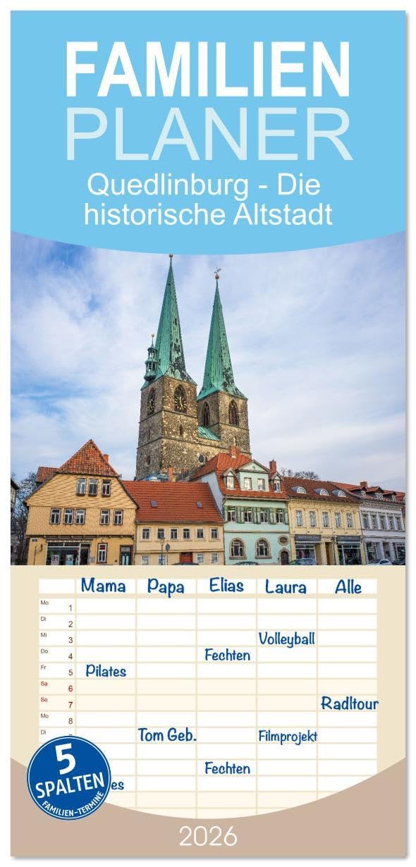 Familienplaner 2026 - Quedlinburg - Die historische Altstadt mit 5 Spalten (Wandkalender, 21 x 45 cm) CALVENDO: Ein Spaziergang durch die Welterbestadt Quedlinburg. (CALVENDO Orte) Leisure, Home & Garden