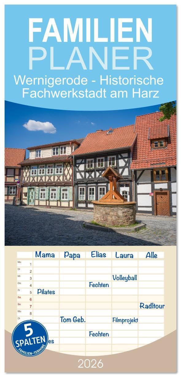 Familienplaner 2026 - Wernigerode - Historische Fachwerkstadt am Harz mit 5 Spalten (Wandkalender, 21 x 45 cm) CALVENDO: Bilder aus der ... Harz in Sachsen-Anhalt. (CALVENDO Orte) Leisure, Home & Garden