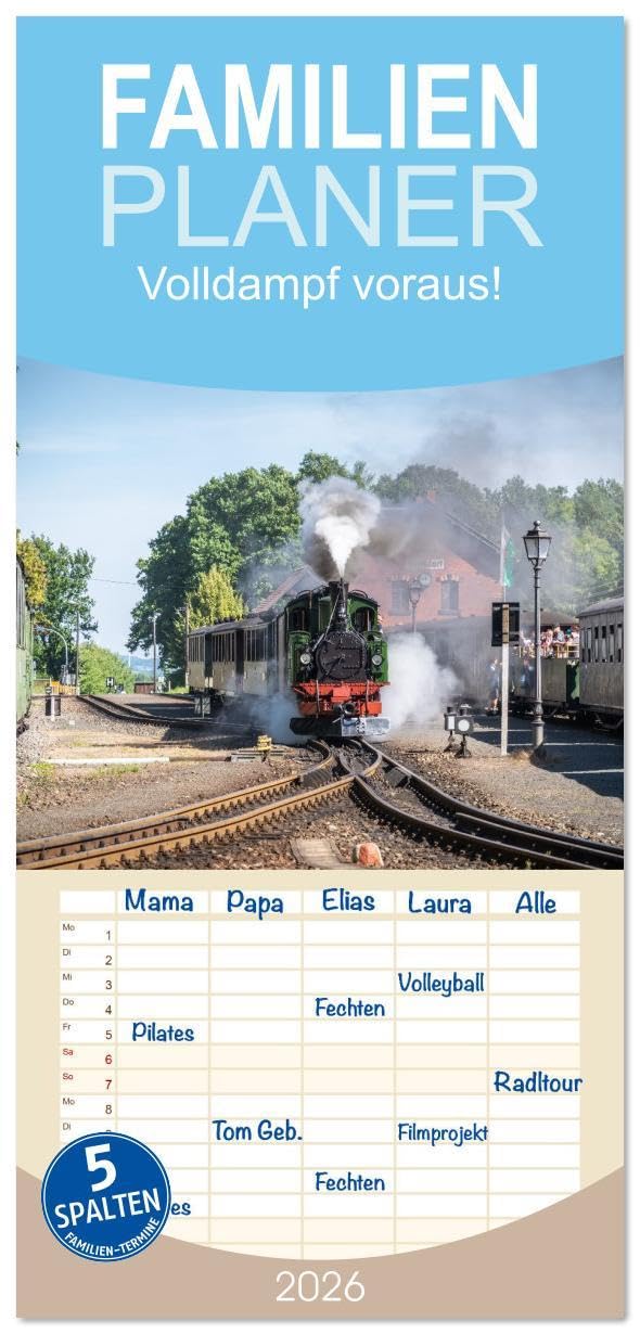 Familienplaner 2026 - Volldampf voraus! mit 5 Spalten (Wandkalender, 21 x 45 cm) CALVENDO: Mit liebevoll restaurierten Fahrzeugen, historischen ... in die Vergangenheit. (CALVENDO Mobilitaet) Business & Technology