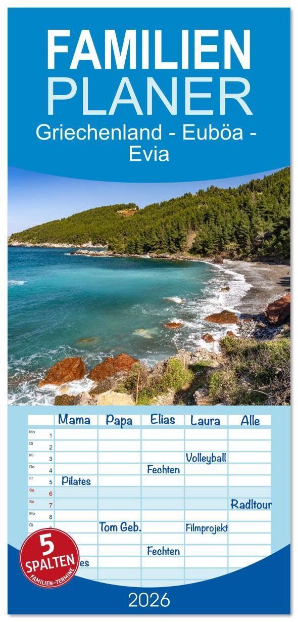 Familienplaner 2026 - Griechenland - Euböa - Evia mit 5 Spalten (Wandkalender, 21 x 45 cm) CALVENDO: 12 Monate mit der wunderbaren, aber noch kaum bekannten, griechischen Insel Euböa. (CALVENDO Orte) Leisure, Home & Garden