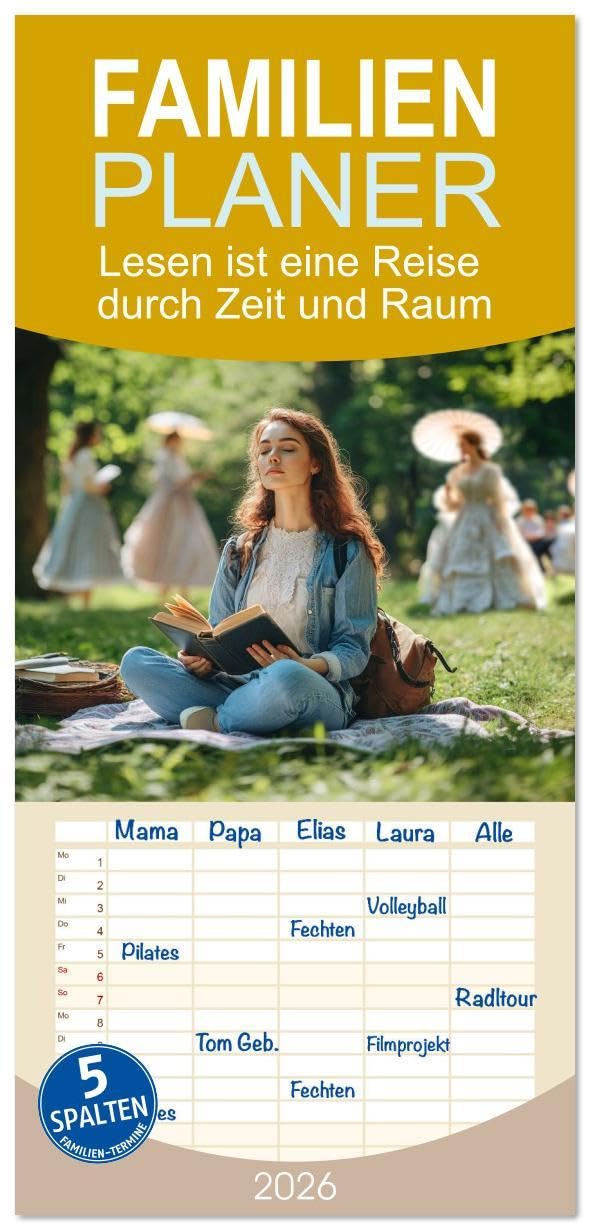 Familienplaner 2026 - Lesen ist eine Reise durch Zeit und Raum mit 5 Spalten (Wandkalender, 21 x 45 cm) CALVENDO: Wenn beim Lesen Gedanken Formen annehmen (CALVENDO Menschen) Social Sciences