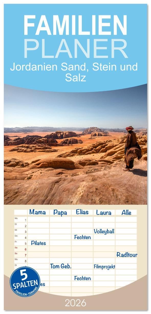 Familienplaner 2026 - Jordanien Sand, Stein und Salz mit 5 Spalten (Wandkalender, 21 x 45 cm) CALVENDO: Die Elemente der Natur (CALVENDO Orte) Film, Art & Culture