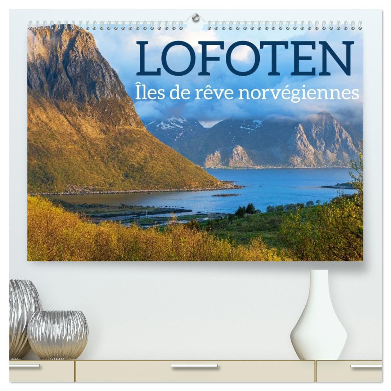 Lofoten - Îles de rêve norvégiennes (Calendrier mural 2026 DIN A2 vertical) calendrier de bureau: Les îles Lofoten sont un paradis arctique où la nature sauvage rencontre la magie du Grand Nord Leisure, Home & Garden