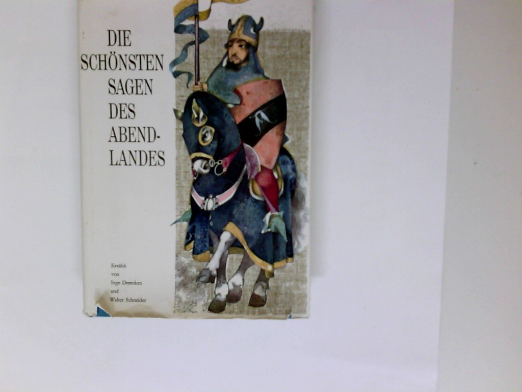 Die schönsten Sagen des Abendlandes Books