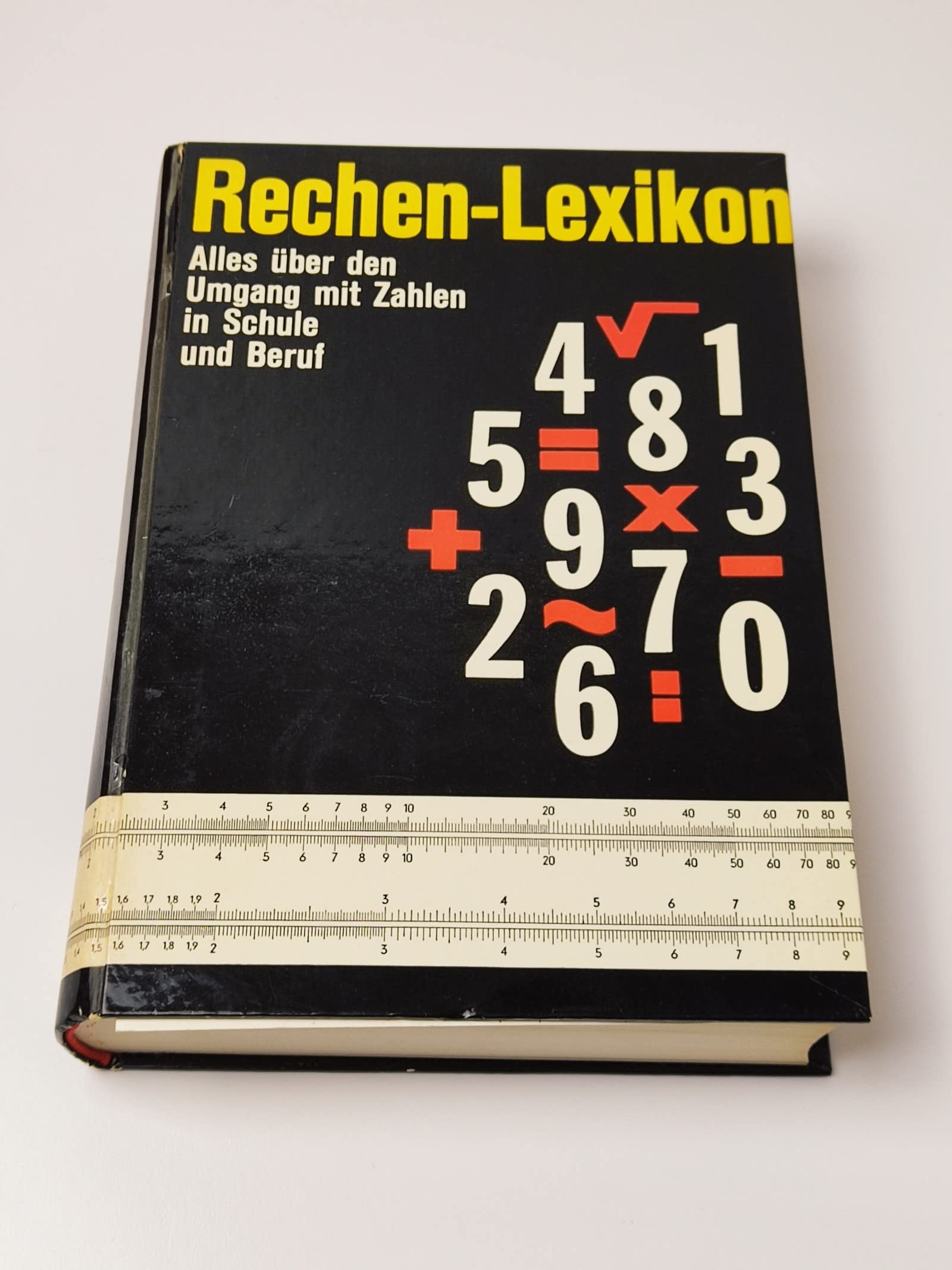 Rechen- Lexikon. Alles über den Umgang mit Zahlen in Schule und Beruf Books