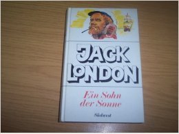 Ein Sohn der Sonne Essays & Short Stories
