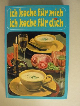 Ich koche für mich, ich koche für Dich Natural Sciences