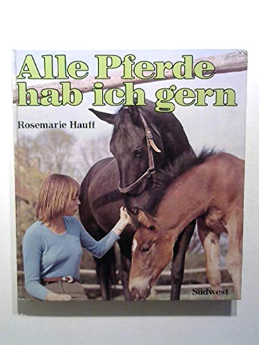 Product Image: Alle Pferde hab' ich gern