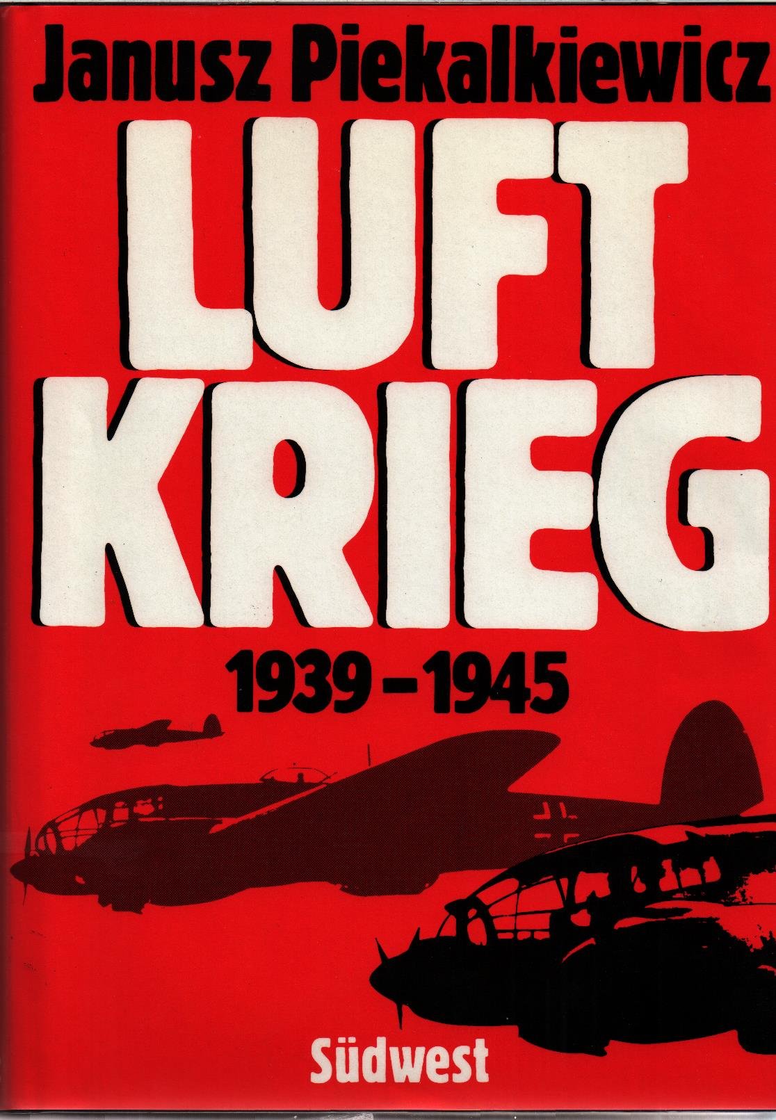 Luftkrieg 1939 - 1945 Politics & History books
