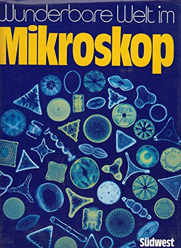 Wunderbare Welt im Mikroskop Business & Technology Books