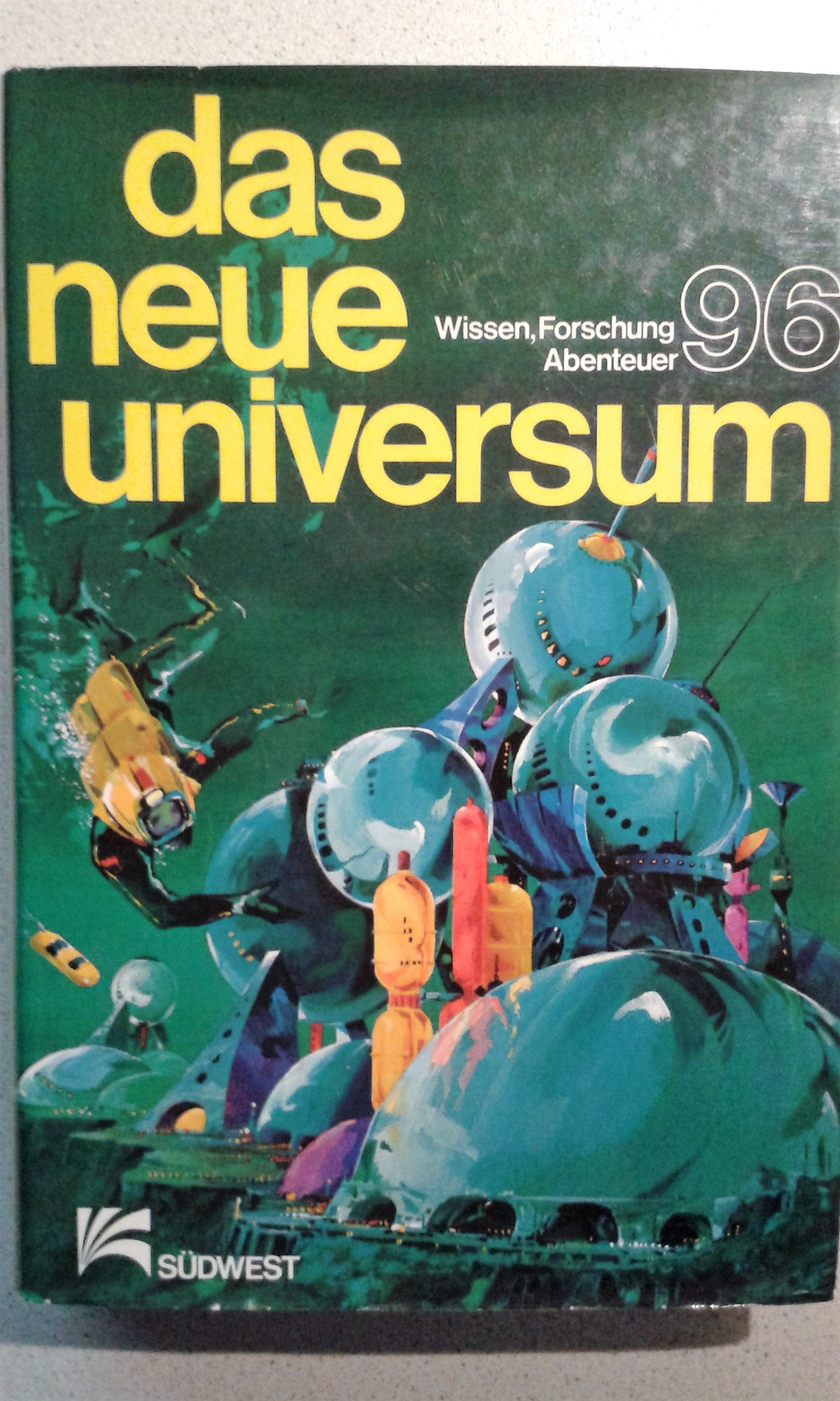 Das neue Universum 96. Wissen, Forschung, Abenteuer. Books