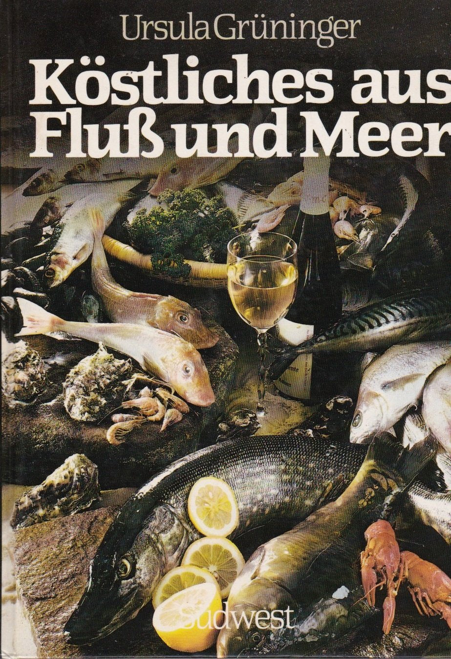 Köstliches aus Fluß und Meer Books