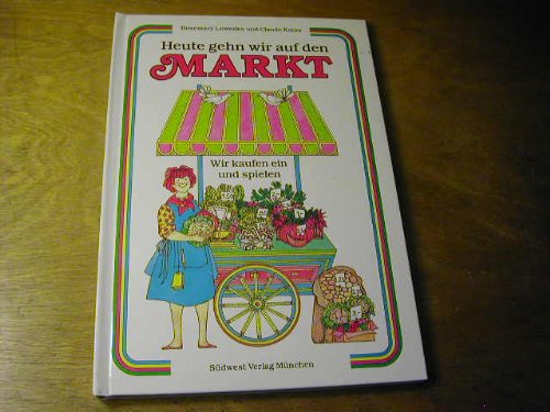 Heute gehn wir auf den Markt. Wir kaufen ein und spielen Books