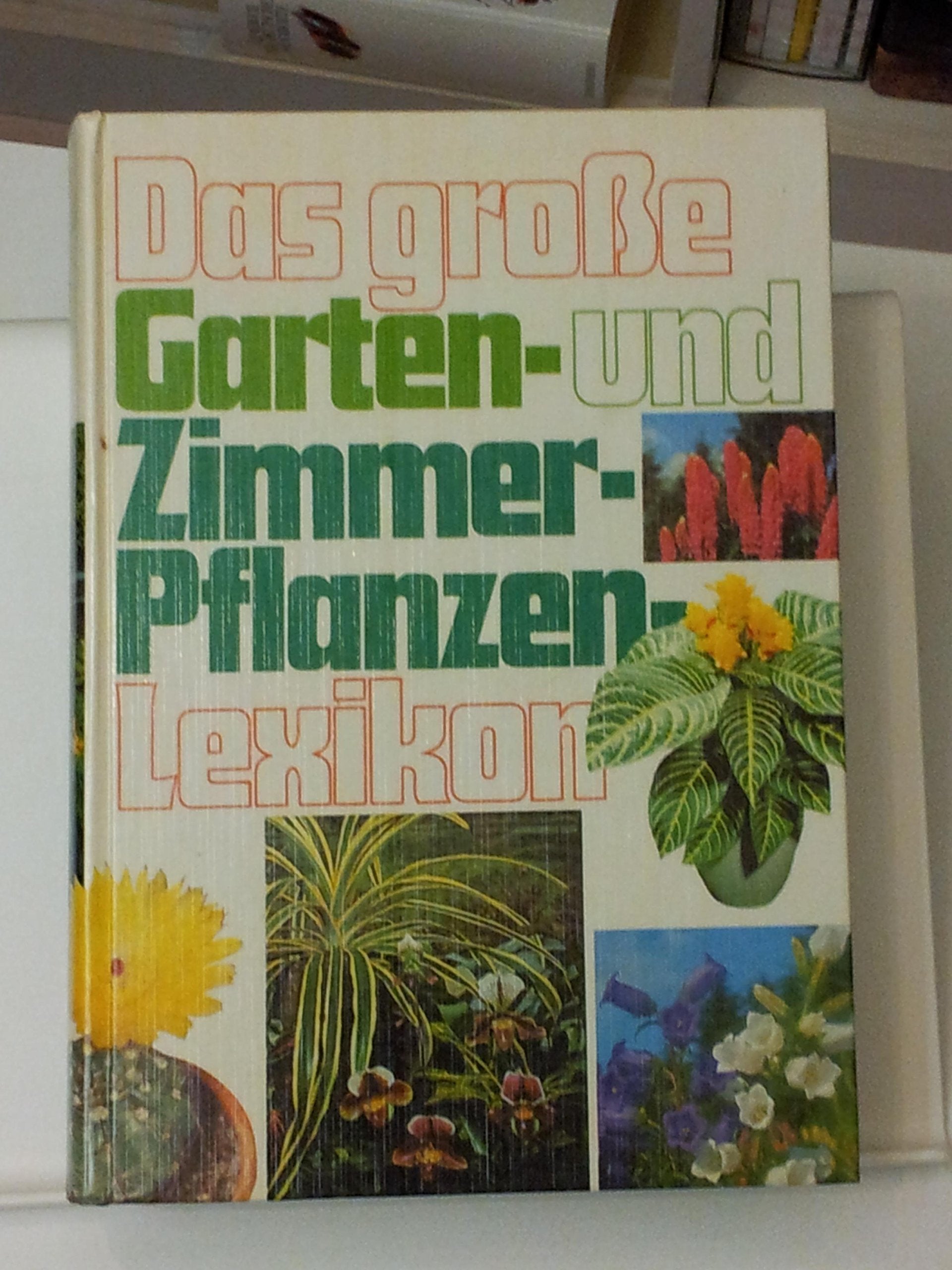 Product Image: Das große Garten- und Zimmerpflanzenlexikon
