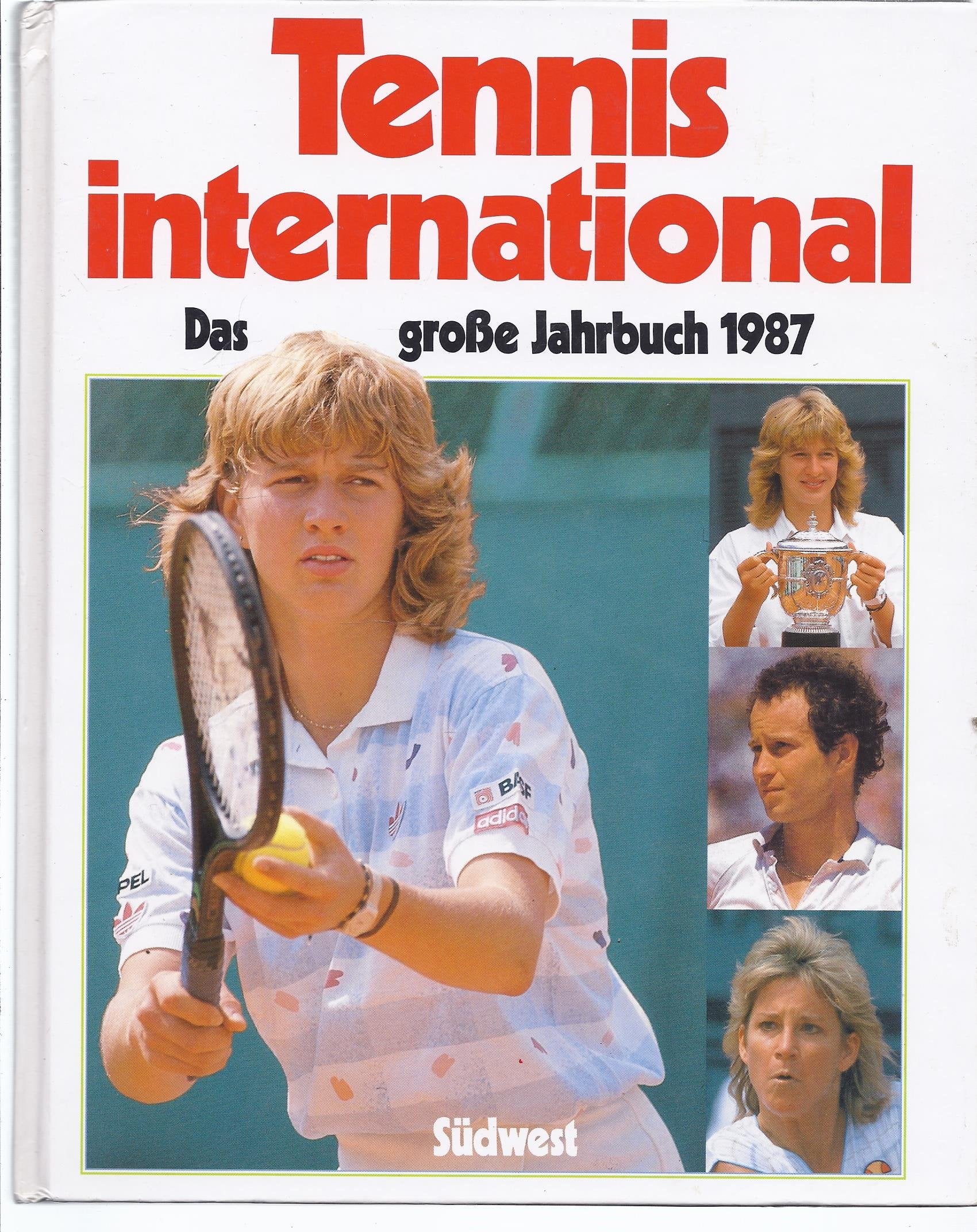 Tennis International. Das große Jahrbuch 1987 Books